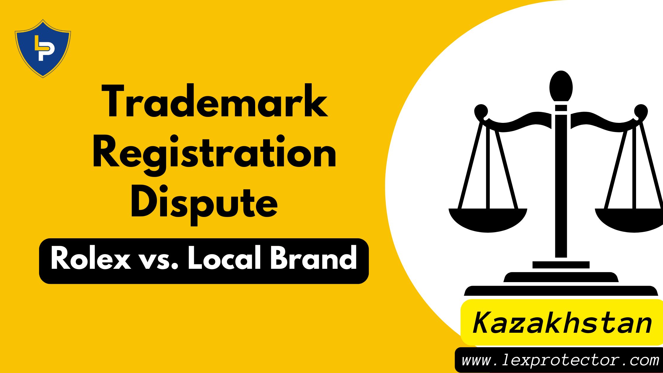 Rolex vs. Local Brand: Trademark Registration Dispute in Kazakhstan – A Detailed Legal Battle