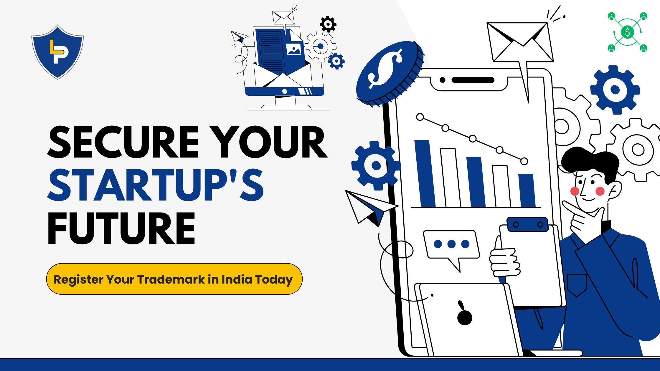 Why Indian Trademark Registration Should Be a Priority for Startups
